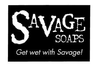 SAVAGE SOAPS GET WET WITH SAVAGE! logo