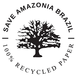 SAVE AMAZONIA BRAZIL 100% RECYCLED PAPER logo