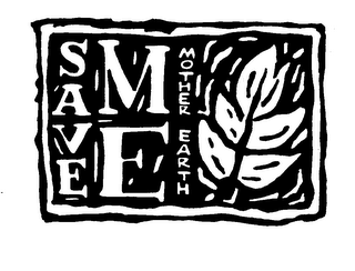 SAVE ME MOTHER EARTH logo