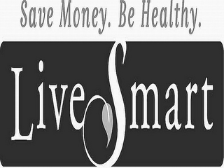 SAVE MONEY. BE HEALTHY. LIVE SMART logo