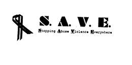 S.A.V.E. STOPPING ABUSE VIOLENCE EVERYWHERE logo