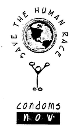 SAVE THE HUMAN RACE CONDOMS NOW logo