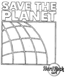 SAVE THE PLANET HARD ROCK CAFE logo