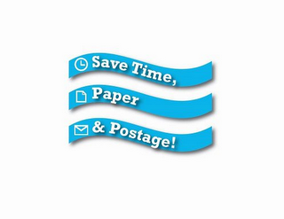 SAVE TIME, PAPER & POSTAGE! logo