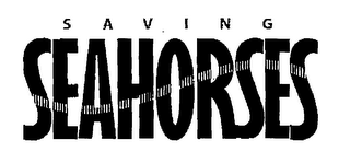 SAVING SEAHORSES logo