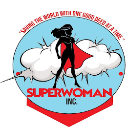 SAVING THE WORLD WITH ONE GOOD DEED AT A TIME, SUPERWOMAN INC. logo