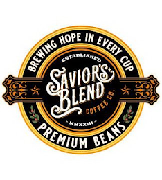 SAVIORS BLEND COFFEE CO. ESTABLISHED -MMXXIII- BREWING HOPE IN EVERY CUP PREMIUM BEANS logo