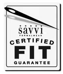 SAVVI FORMALWEAR CERTIFIED FIT GUARANTEE logo