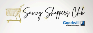 SAVVY SHOPPERS CLUB GOODWILL OF NORTH GEORGIA G GOODWILL logo