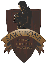 SAWUBONA I SEE YOU I HEAR YOU I VALUE YOU logo