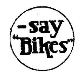 -SAY "BIKES" logo
