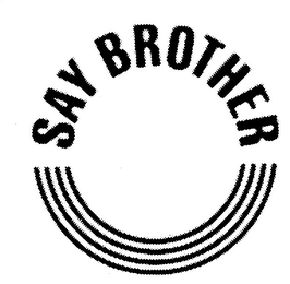 SAY BROTHER logo