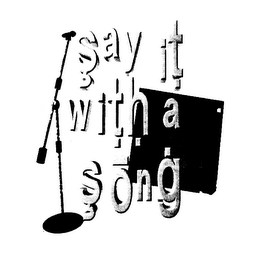 SAY IT WITH A SONG logo
