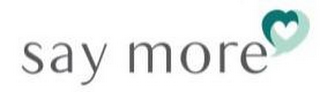 SAY MORE logo