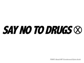 SAY NO TO DRUGS X logo
