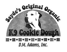 SAYDE'S ORIGINAL ORGANIC K9 COOKIE DOUGH D.M. ADAMS, INC.