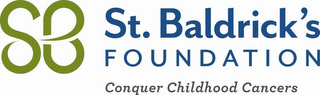 SB ST. BALDRICK'S FOUNDATION CONQUER CHILDHOOD CANCERS logo
