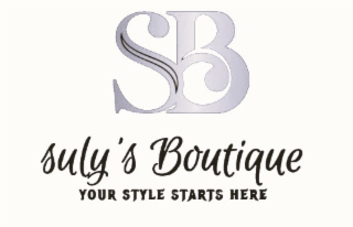 SB SULY 'S BOUTIQUE YOUR STYLE STARTS HERE logo