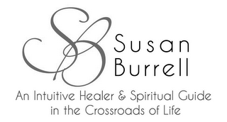 SB SUSAN BURRELL AN INTUITIVE HEALER & SPIRITUAL GUIDE IN THE CROSSROADS OF LIFE logo