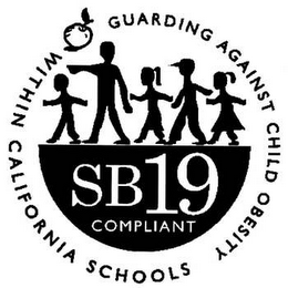 SB19 COMPLIANT GUARDING AGAINST CHILD OBESITY WITHIN CALIFORNIA SCHOOLS logo