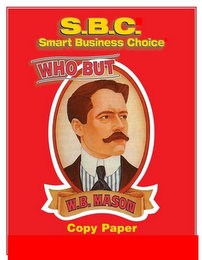 S.B.C. SMART BUSINESS CHOICE COPY PAPERWHO BUT W.B. MASON logo