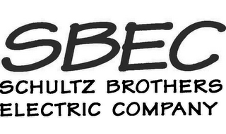 SBEC SCHULTZ BROTHERS ELECTRIC COMPANY