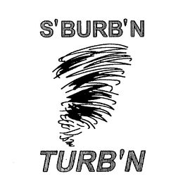 S'BURB'N TURB'N