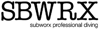 SBWRX SUBWORX PROFESSIONAL DIVING logo