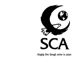 SCA CHANGING LIVES THROUGH SERVICE TO NATURE