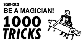SCAM-CO.'S BE A MAGICIAN 1000 TRICKS logo