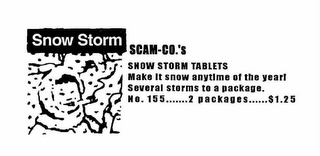 SCAM-CO.'S SNOWSTORM TABLETS MAKE IT SNOW ANYTIME OF THE YEAR! SEVERAL STORMS TO A PACKAGE. NO. 155......2 PACKAGES......$1.25 logo