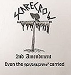 SCARECROW 2ND AMENDMENT EVEN THE SCARECROW CARRIED logo