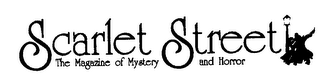 SCARLET STREET THE MAGAZINE OF MYSTERY AND HORROR logo