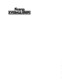 SCARY EYEBALL GUM logo