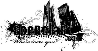 SCENELAST.COM WHERE WERE YOU? logo