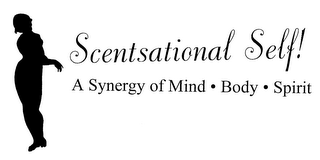 SCENTSATIONAL SELF! A SYNERGY OF MIND BODY SPIRIT logo
