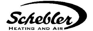 SCHEBLER HEATING AND AIR