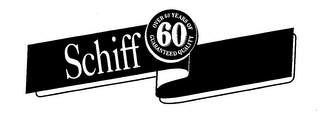 SCHIFF 60 OVER 60 YEARS OF GUARANTEED QUALITY logo