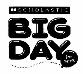 SCHOLASTIC BIG DAY FOR PREK logo