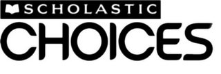 SCHOLASTIC CHOICES logo