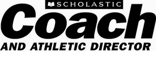 SCHOLASTIC COACH AND ATHLETIC DIRECTOR logo