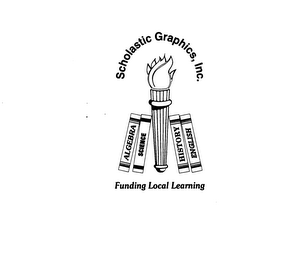 SCHOLASTIC GRAPHICS, INC. FUNDING LOCAL LEARNING logo