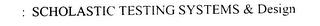 SCHOLASTIC TESTING SYSTEMS logo