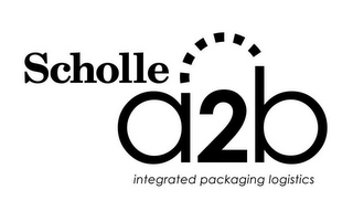 SCHOLLE A2B INTEGRATED PACKAGING LOGISTICS logo