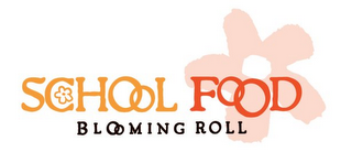 SCHOOL FOOD BLOOMING ROLL logo