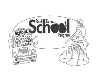 SCHOOL HENRY SCHEIN BACK TO SCHOOL PROGRAM TEAM SCHEIN SCHOOL