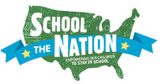 SCHOOL THE NATION EMPOWERING OUR CHILDREN TO STAY IN SCHOOL logo