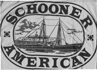 SCHOONER AMERICAN