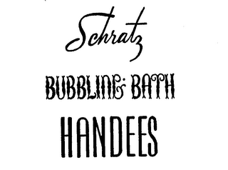 SCHRATZ BUBBLE BATH HANDEES logo
