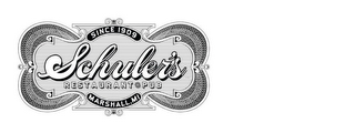 SCHULER'S RESTAURANT PUB SINCE 1909 MARSHALL, MI logo